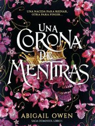 Una corona de mentiras