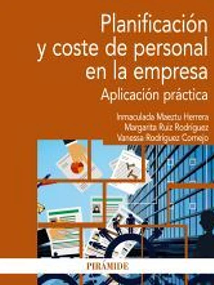 Planificación y coste de personal en la empresa