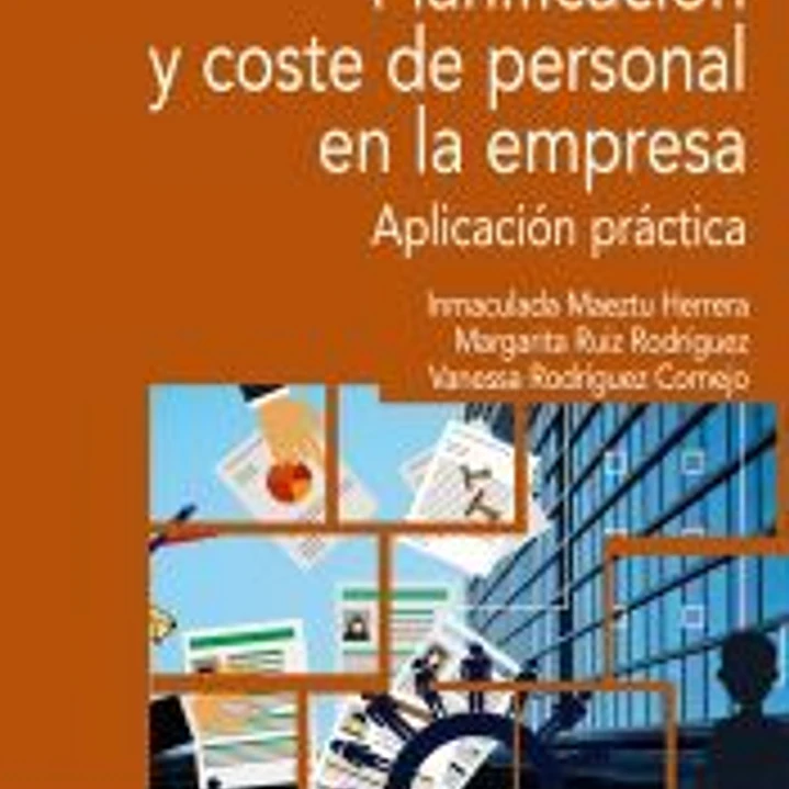 Planificación y coste de personal en la empresa 1