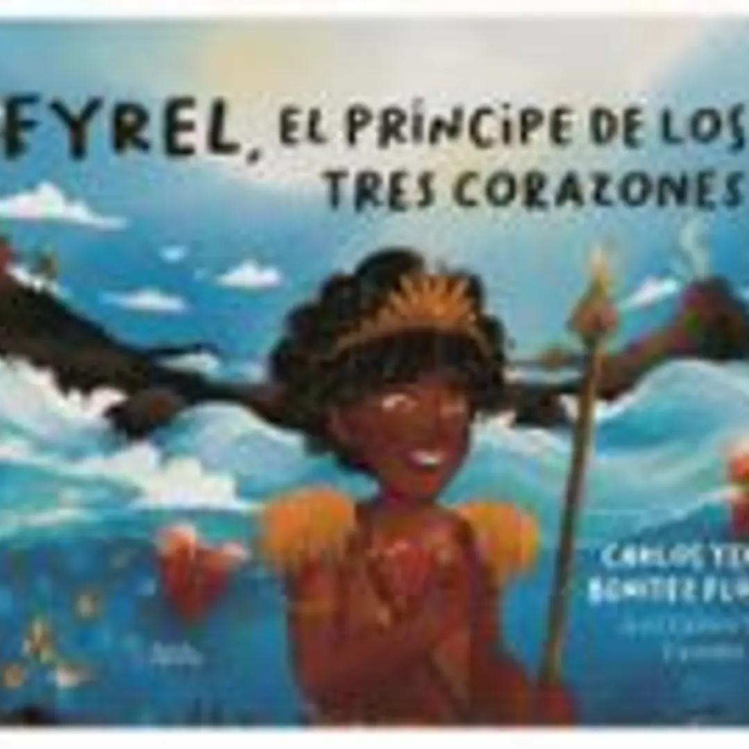 Fyrel, el Principe de los tres corazones 1