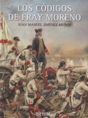 Los códigos de Fray Moreno