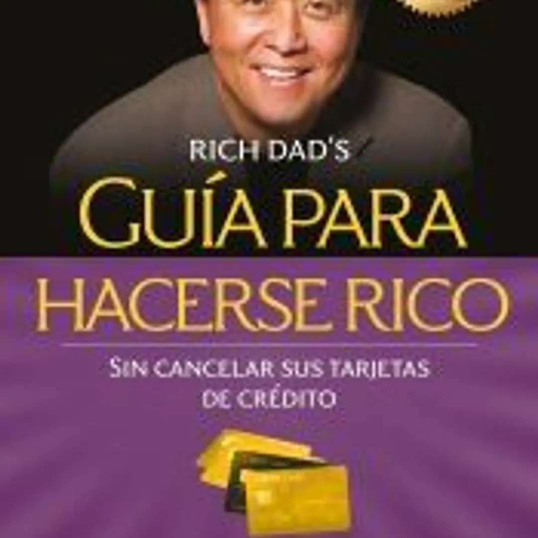 Guía para hacerse rico sin cancelar sus tarjetas de crédito 1
