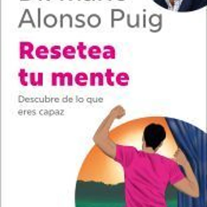 Resetea tu mente: Descubre de lo que eres capaz 1