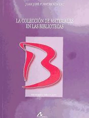 La colección de materiales en las bibliotecas