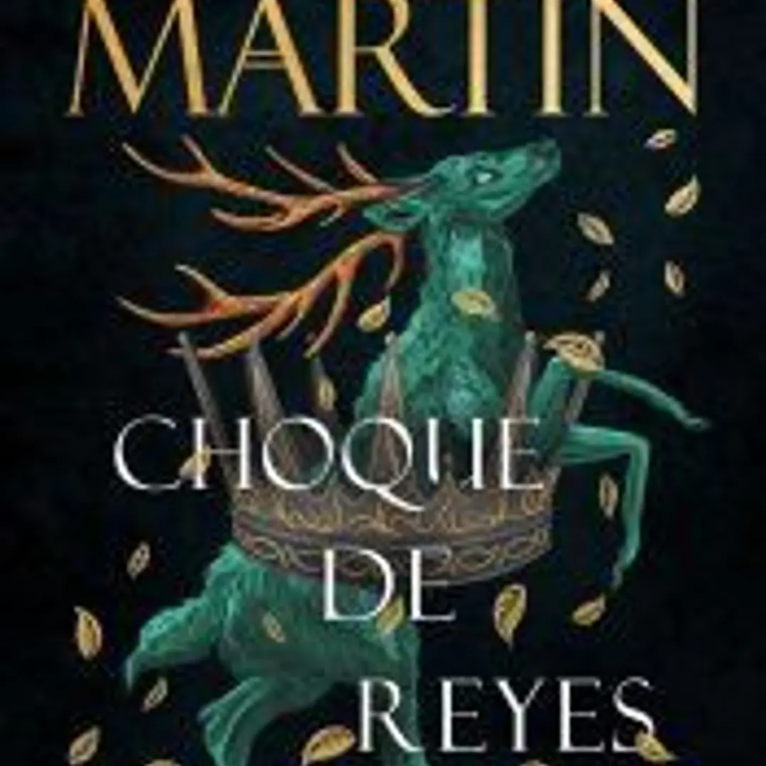Choque de reyes (Canción de hielo y fuego 2) 1