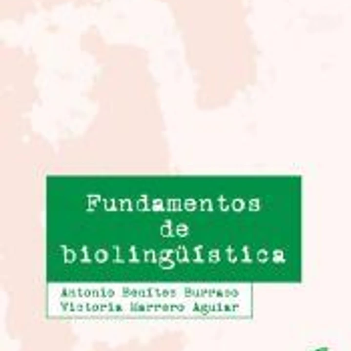 Fundamentos de biolingüística 1