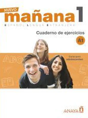 NUEVO MAÑANA 1 A1. CUADERNO DE EJERCICIOS