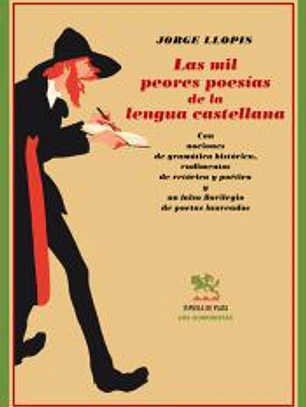 Las mil peores poesías de la lengua castellana