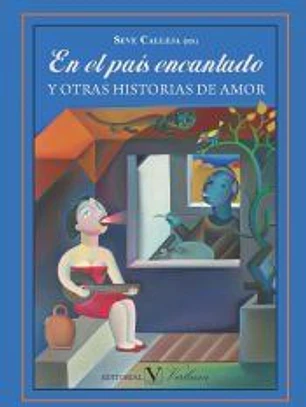 En el país encantado y otras historias de amor