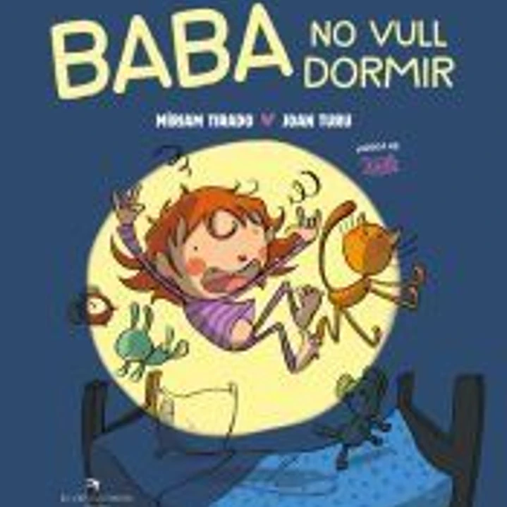 Baba no quiero dormir (álbum ilustrado) 1