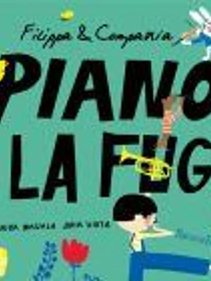 Filippa & compañía. Piano a la fuga
