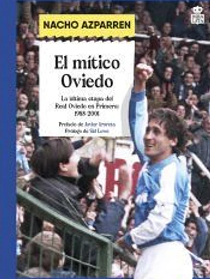 El mítico Oviedo