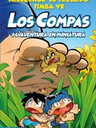 Los Compas 8. Los Compas i l'aventura en miniatura