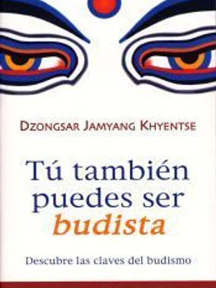 Tú también puedes ser budista