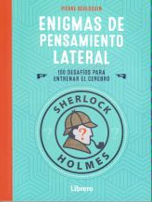 Sherlock Holmes Enigmas de pensamiento lateral