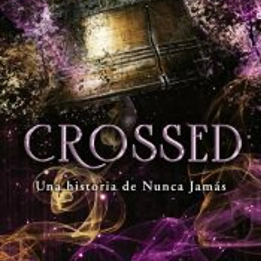 Crossed (Nunca Jamás 5) 1