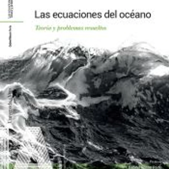 Las ecuaciones del océano. Teoría y problemas resueltos. 1