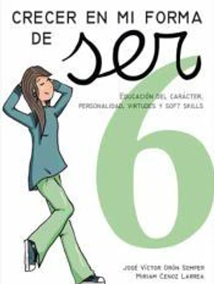 Crecer en mi forma de ser 6 (16-18 años)