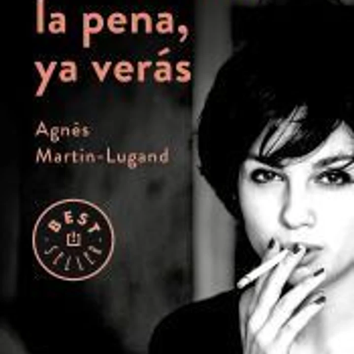 La vida vale la pena, ya verás 1