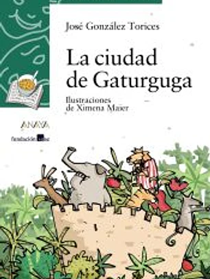 La ciudad de Gaturguga