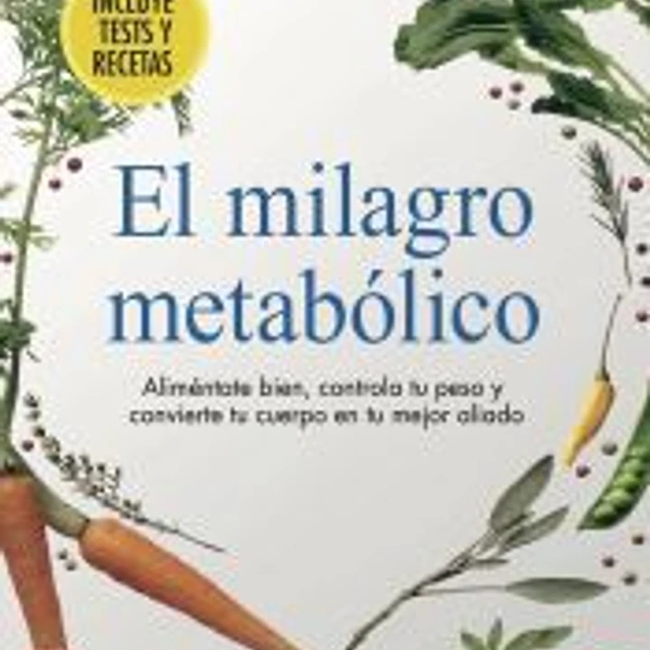 El milagro metabólico 1