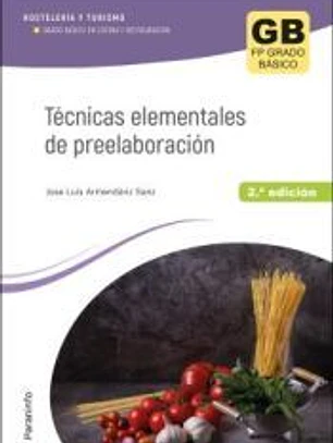 Técnicas elementales de preelaboración 2.ª edición
