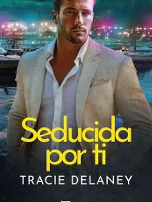 Seducida por ti