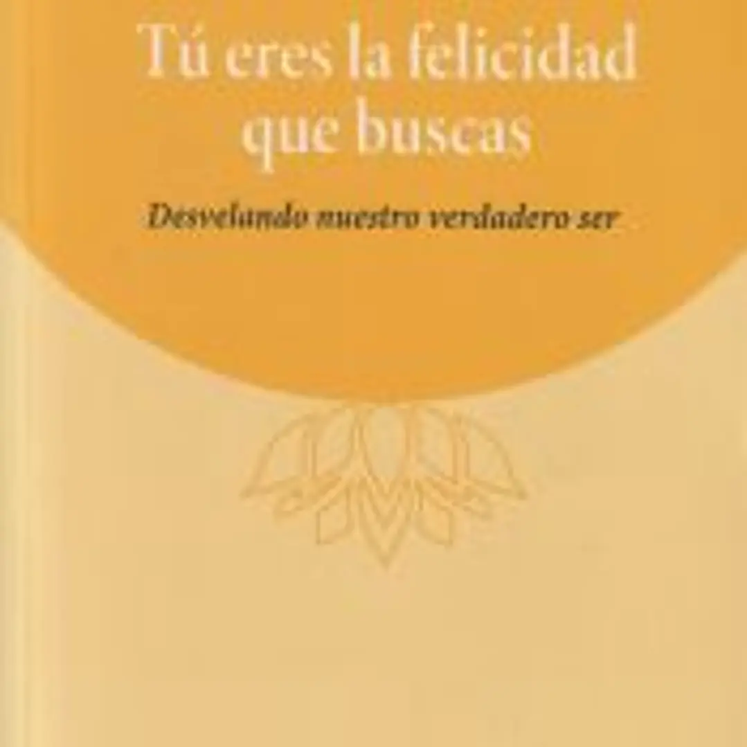 Tú eres la felicidad que buscas 1