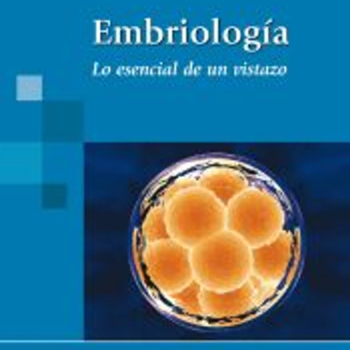 Embriología: Lo esencial de un vistazo 1