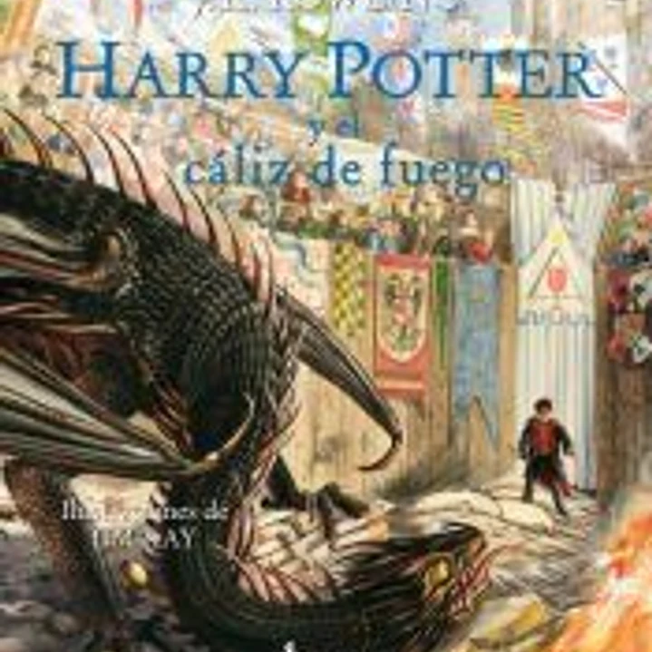 Harry Potter y el cáliz de fuego. Edición Ilustrada 1