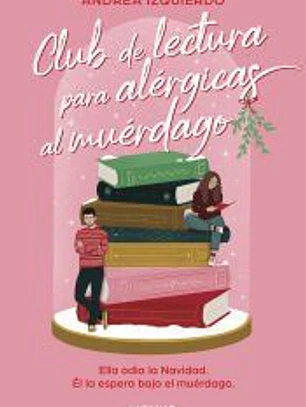 Club de lectura para alérgicas al muérdago