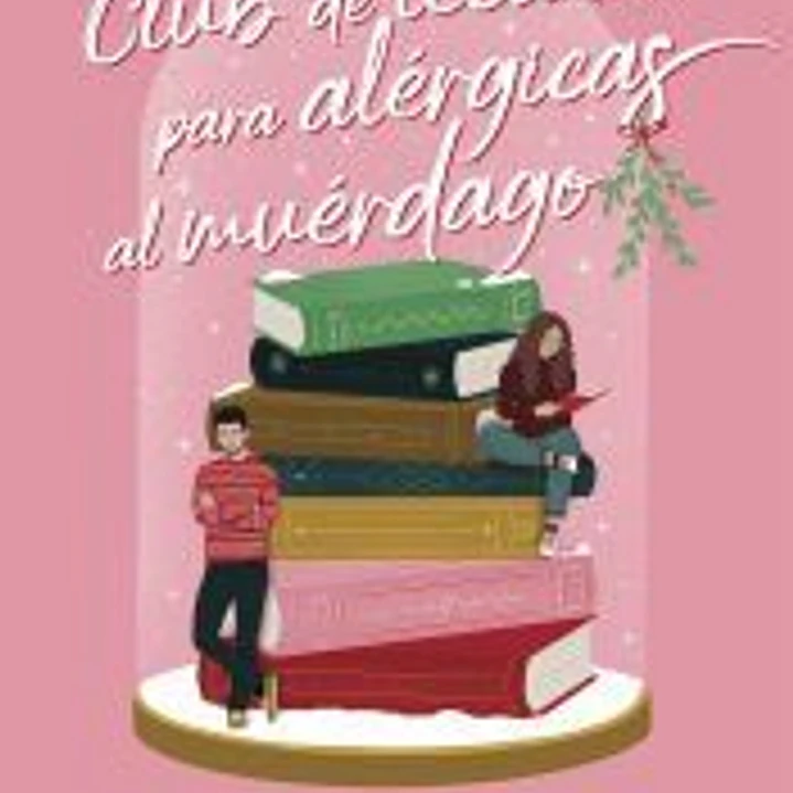 Club de lectura para alérgicas al muérdago 1