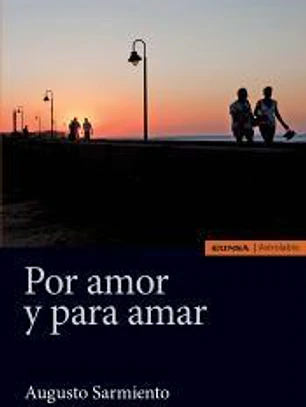 POR AMOR Y PARA AMAR