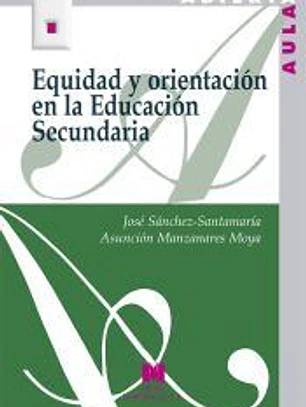 Equidad y orientación en la Educación Secundaria
