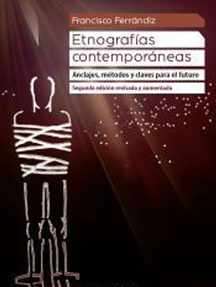 ETNOGRAFÍAS CONTEMPORÁNEAS (2ª edición revisada y aumentada)