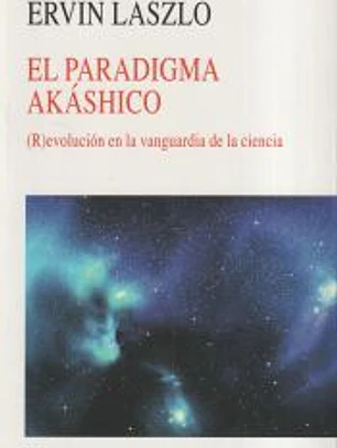 El paradigma akáshico