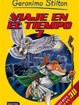 Geronimo Stilton. Viaje en el tiempo 7