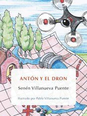 Antón y el dron