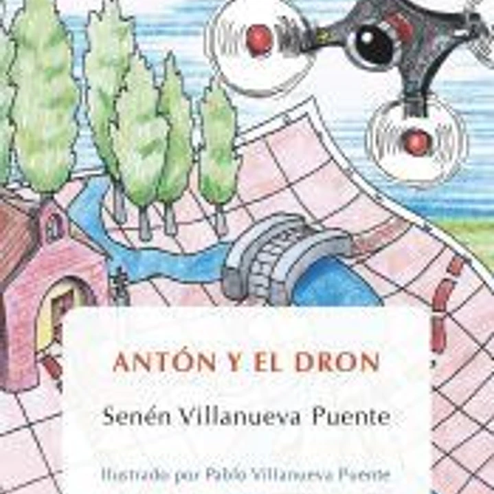 Antón y el dron 1