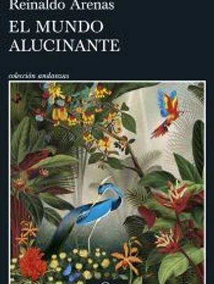El mundo alucinante