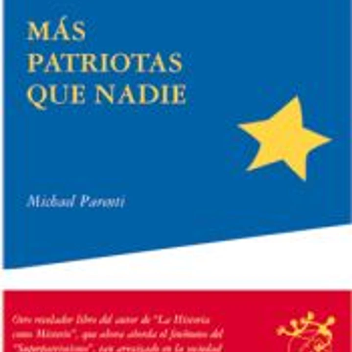Más patriotas que nadie 1