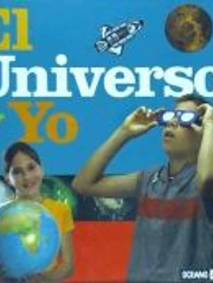 UNIVERSO Y YO, EL