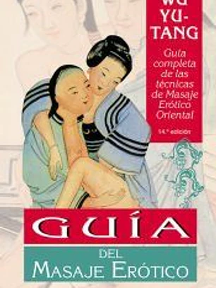 Guía del masaje erótico (N.E)