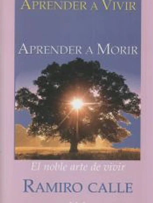 APRENDER A VIVIR. APRENDER A MORIR