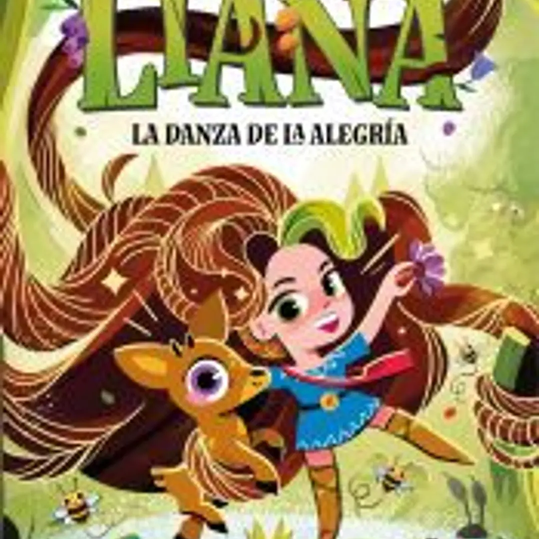 Liana 1: La danza de la alegría 1