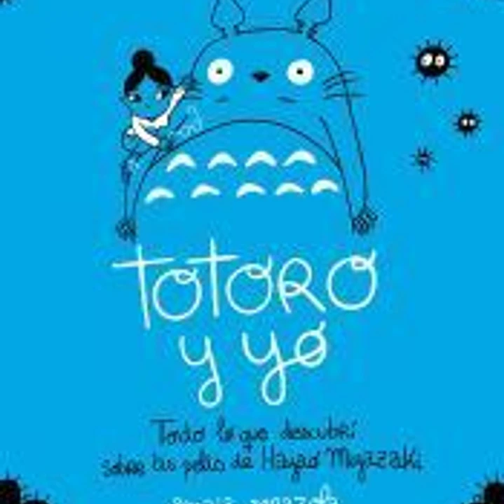 Totoro y yo 1