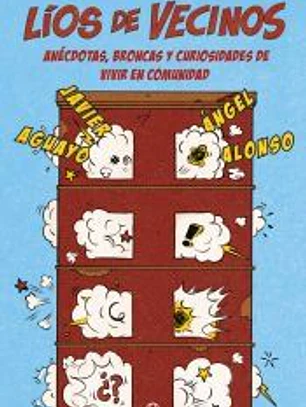 Líos de vecinos