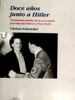 Doce años junto a Hitler