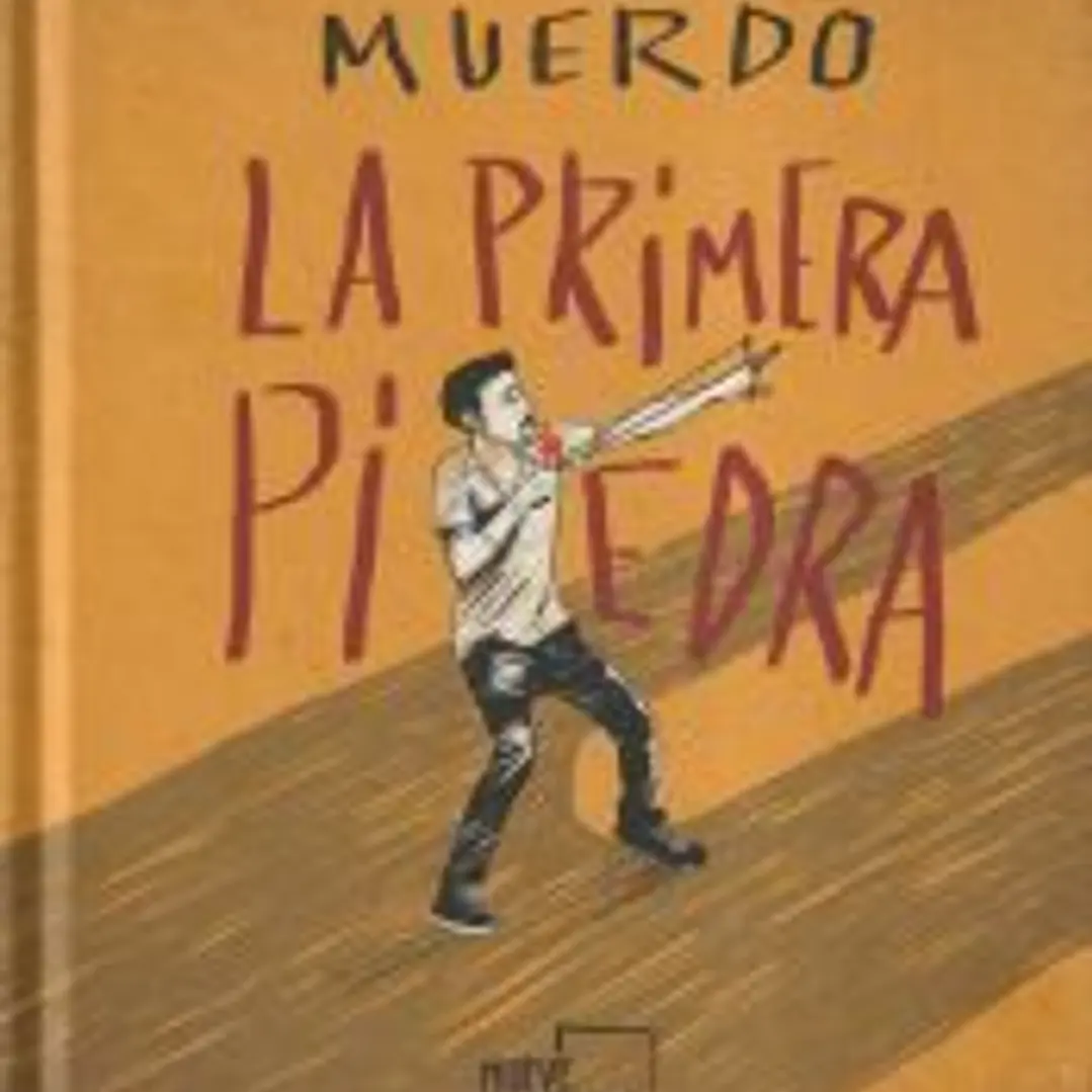 La primera piedra. Muerdo 1