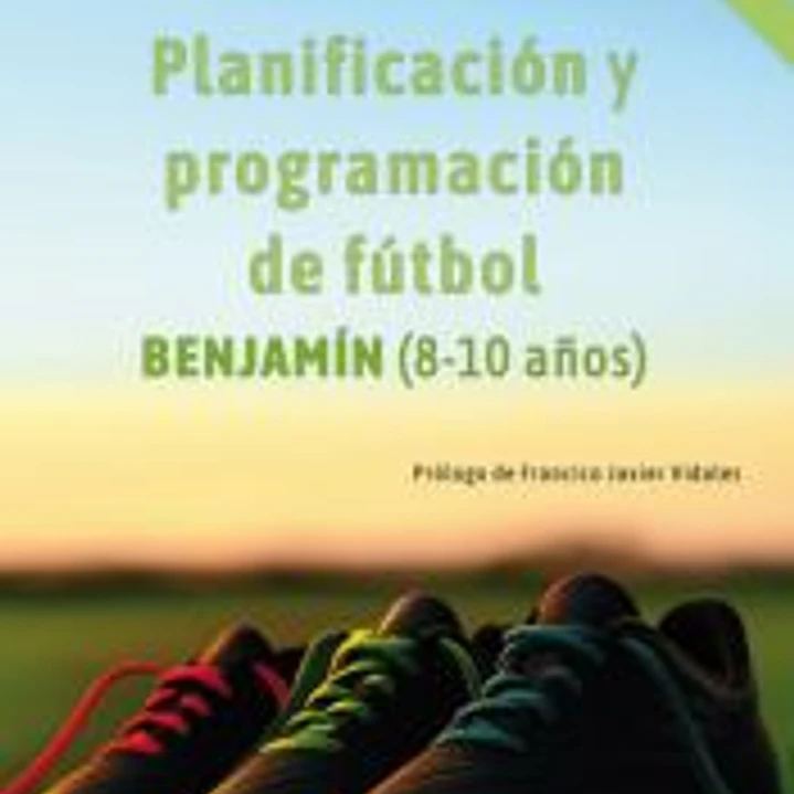 PLANIFICACIÓN Y PROGRAMACIÓN DE FÚTBOL 1